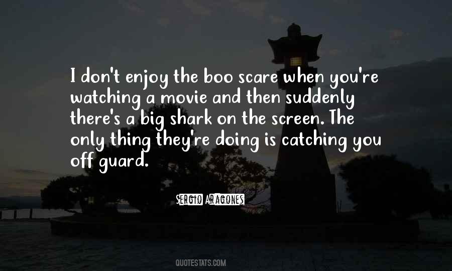 Big Shark Quotes #1018081