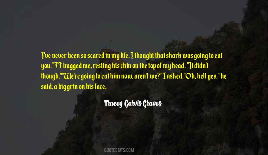Big Shark Quotes #1200162