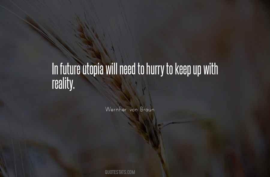 No Need To Hurry Quotes #320966