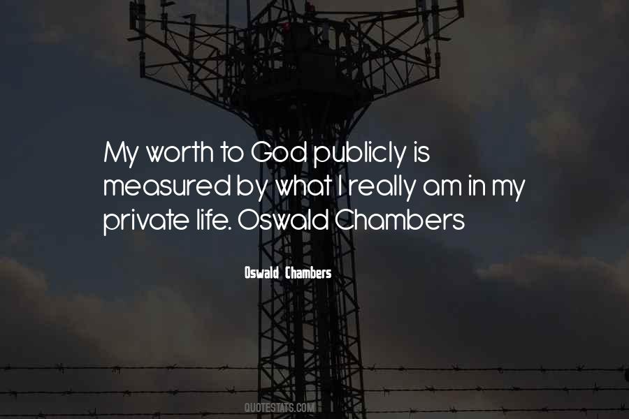 What Is Life Worth Quotes #1426135