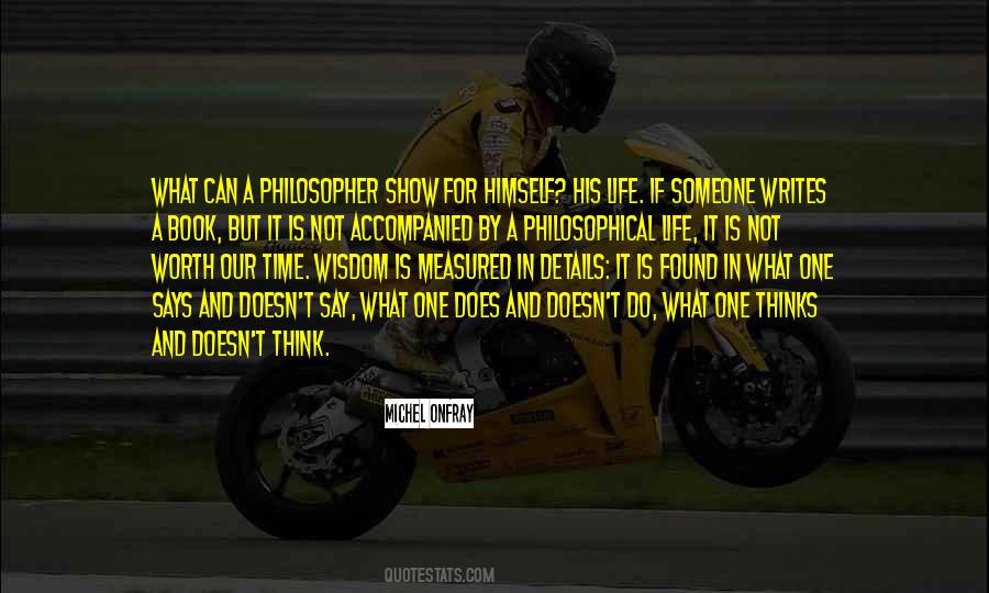 What Is Life Worth Quotes #1464808