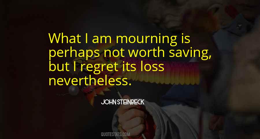 What Is Life Worth Quotes #1583324