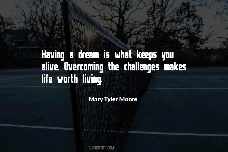 What Is Life Worth Quotes #1644745