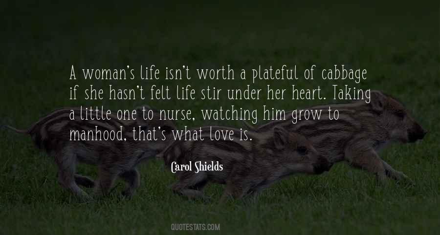What Is Life Worth Quotes #801011
