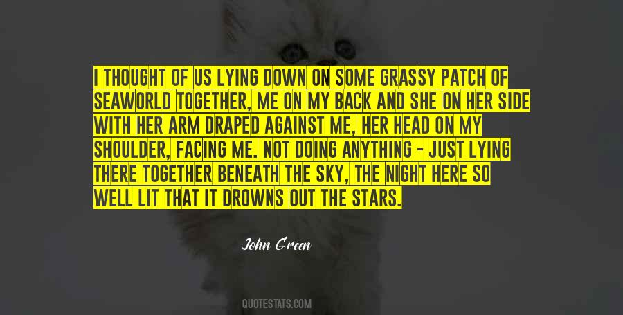 Lying On Shoulder Quotes #797945