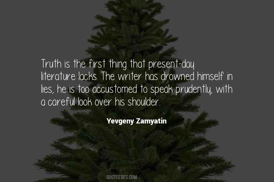 Lying On Shoulder Quotes #969744