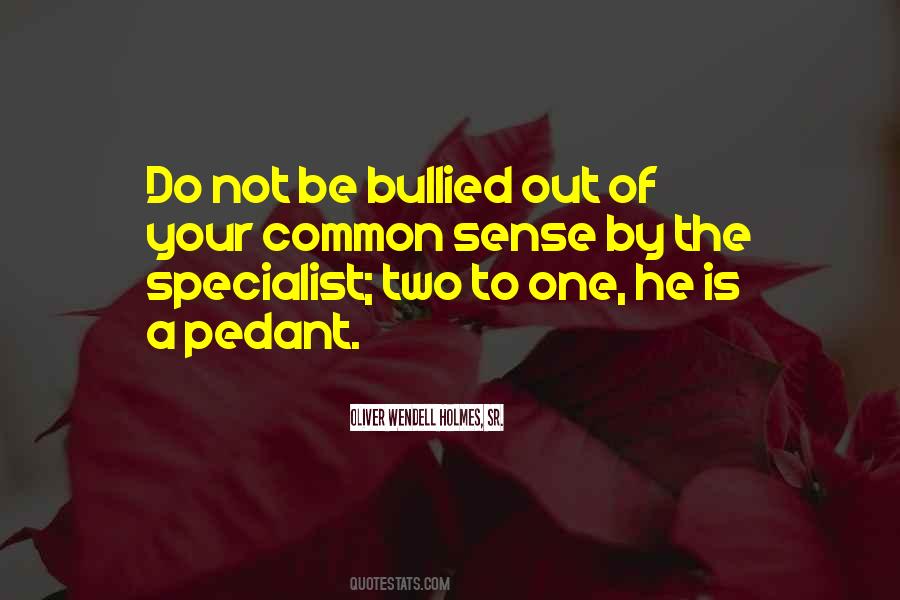 The Specialist Quotes #1263381
