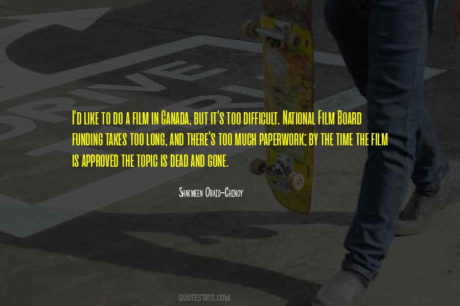 There Gone Quotes #267908