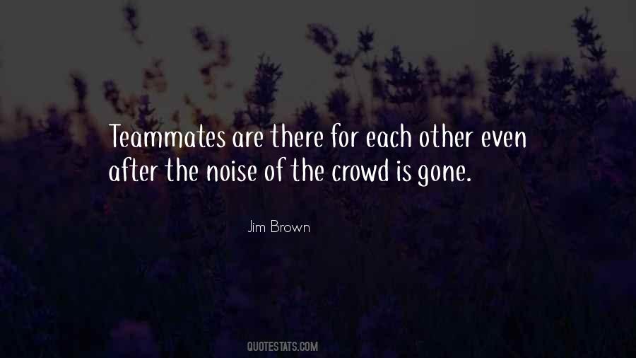 There Gone Quotes #315859