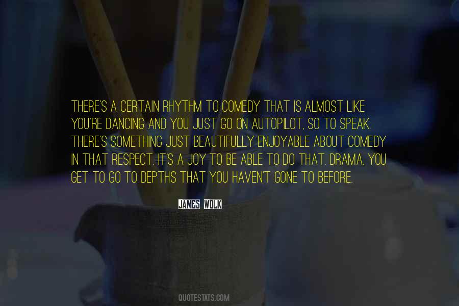 There Gone Quotes #590276