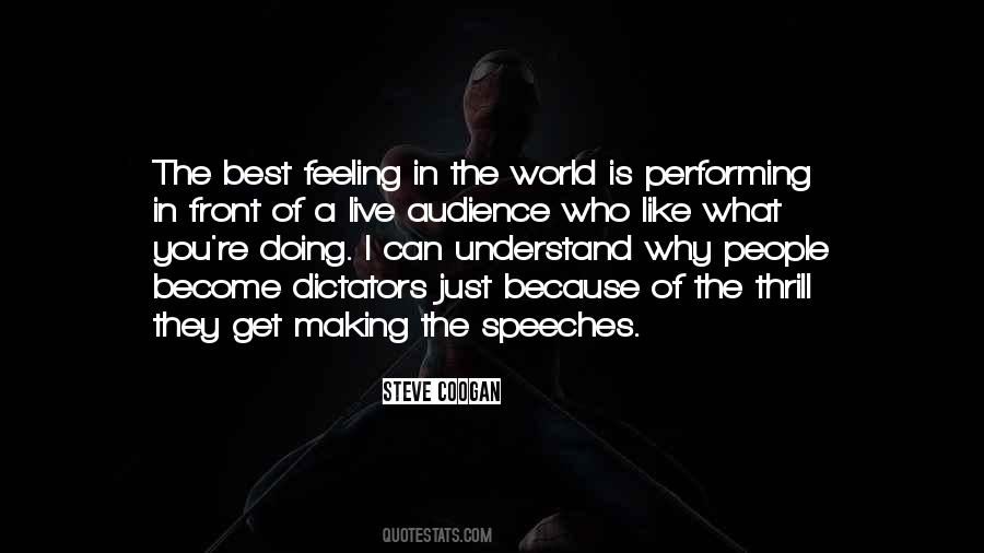 Quotes About The Best Audience #1305207