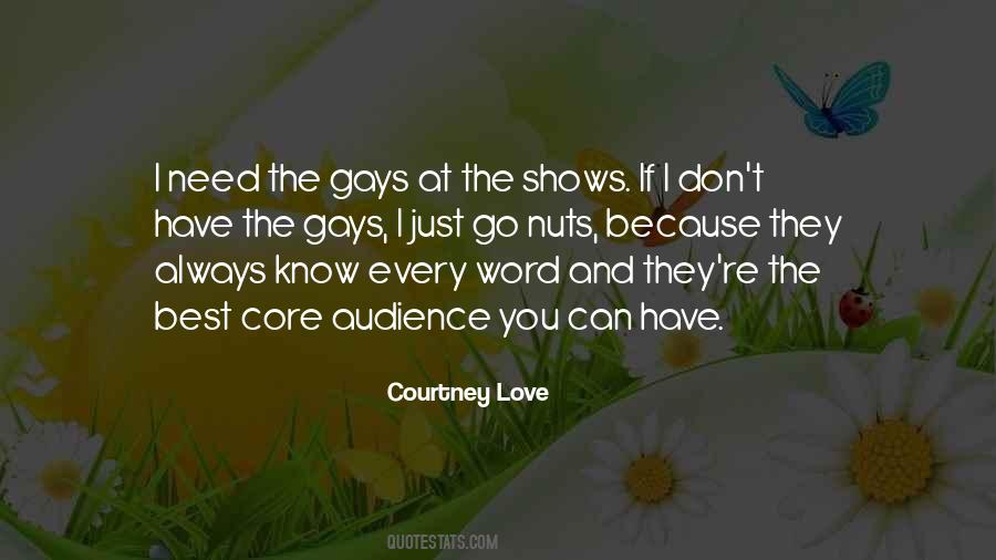 Quotes About The Best Audience #1349725