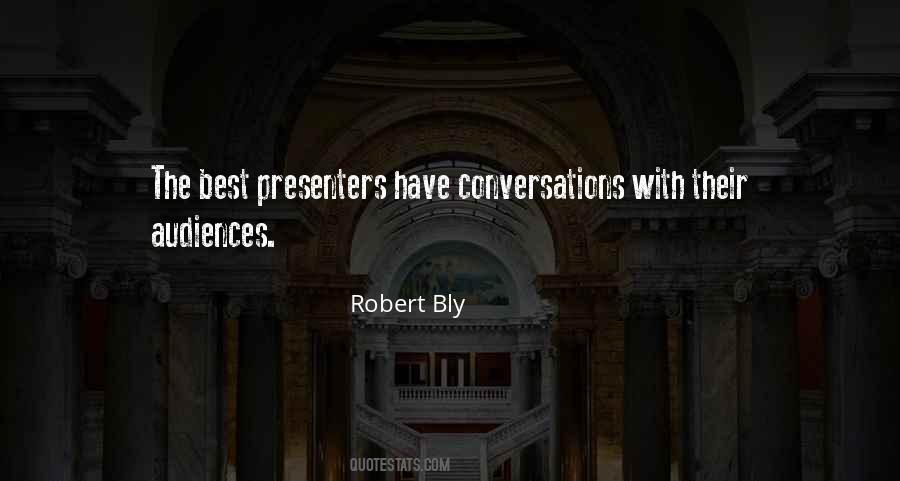 Quotes About The Best Audience #1467317