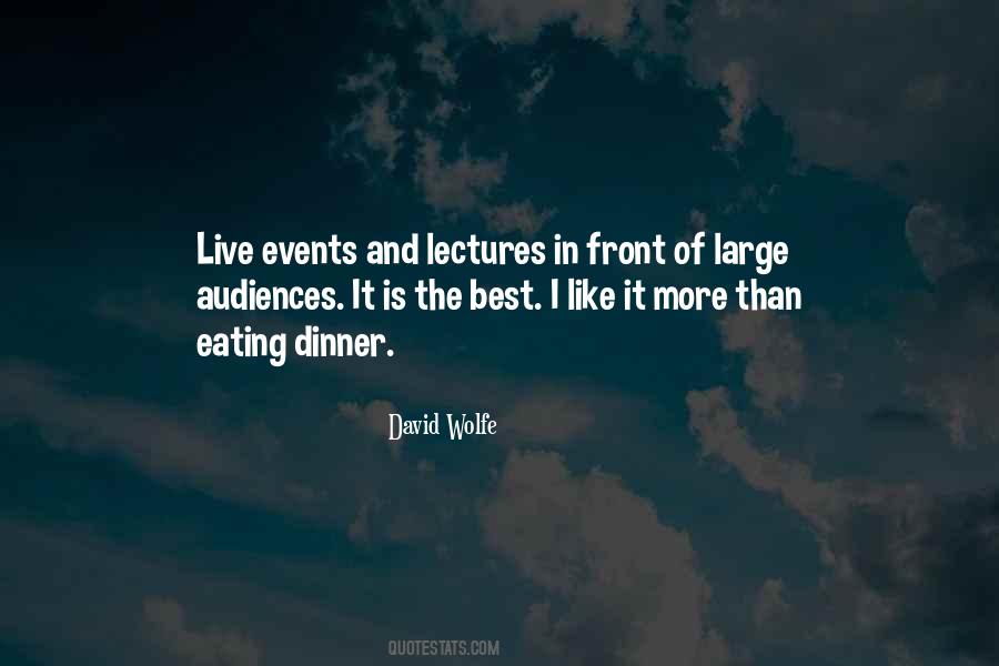 Quotes About The Best Audience #180143