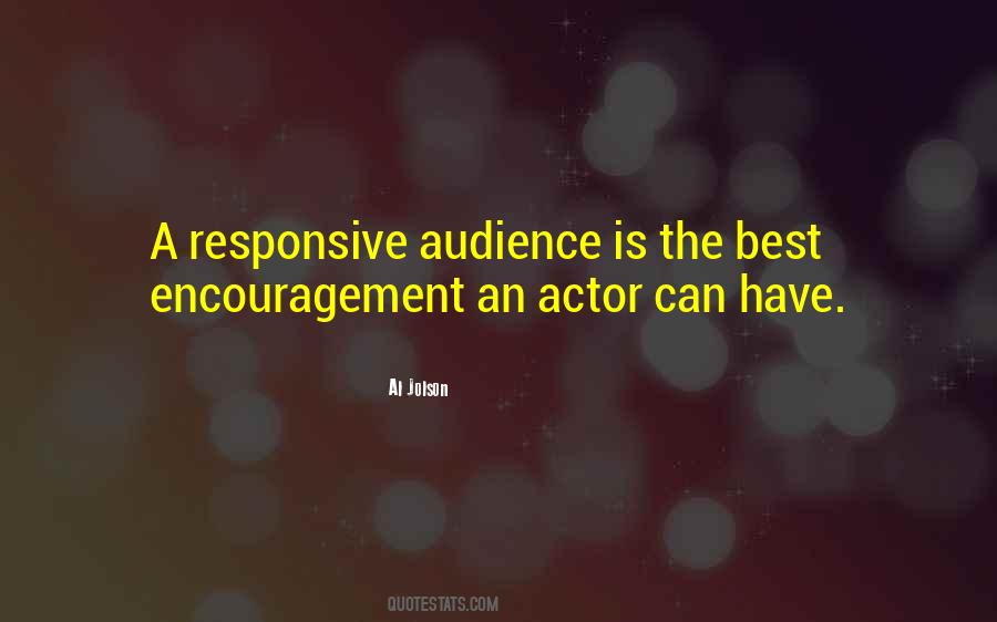 Quotes About The Best Audience #183448