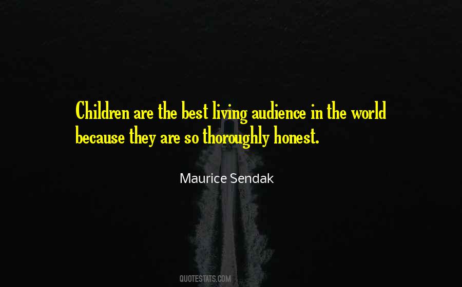 Quotes About The Best Audience #375074