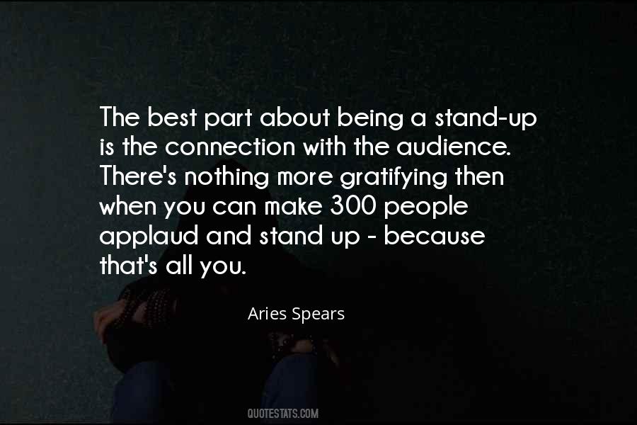 Quotes About The Best Audience #531953
