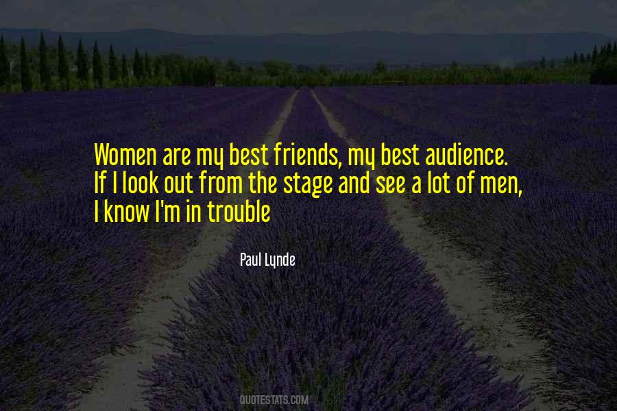 Quotes About The Best Audience #537616