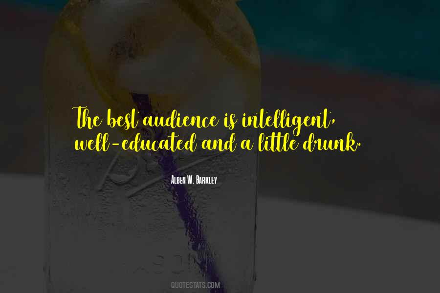 Quotes About The Best Audience #640246