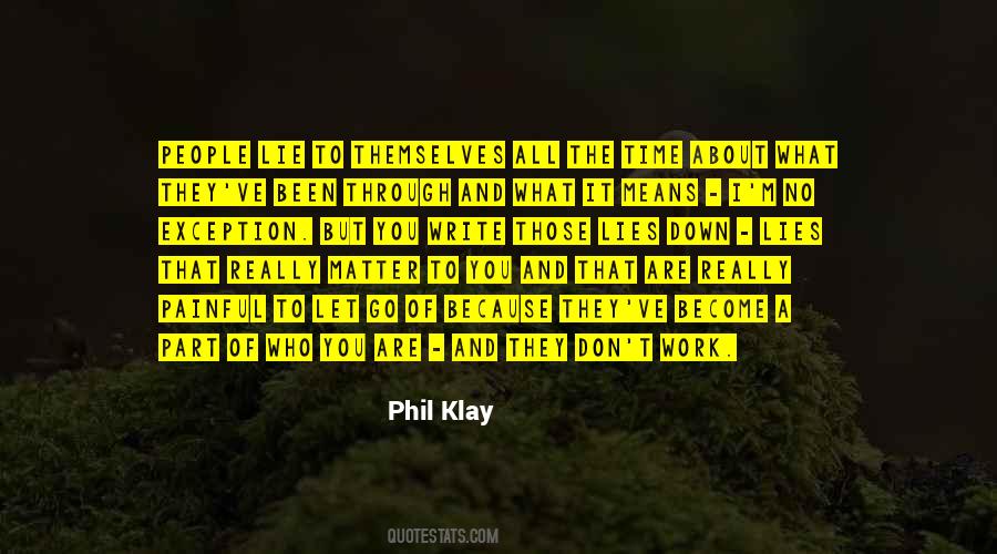 No Matter What You Go Through Quotes #466468