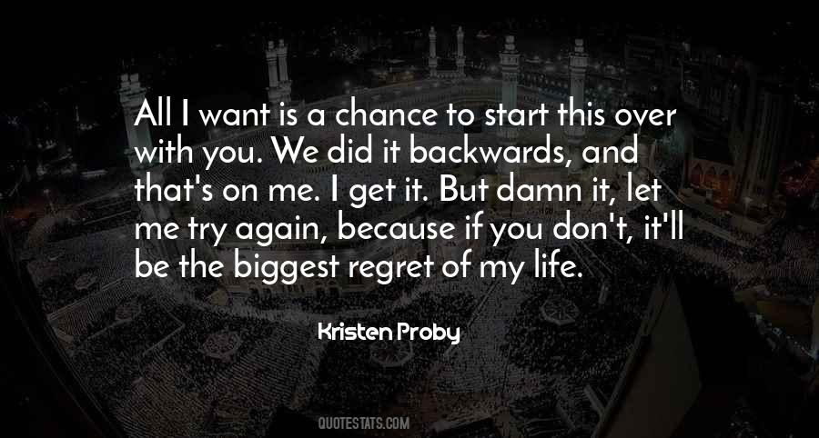 You Want To Be With Me Quotes #1411018