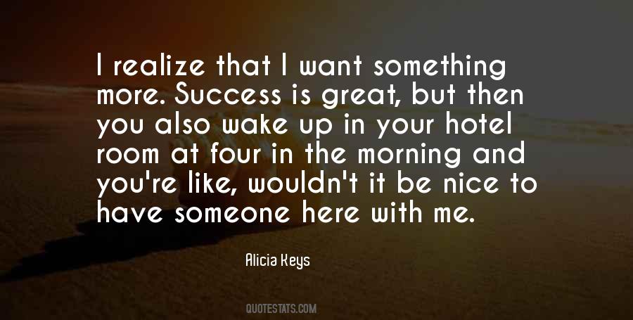 You Want To Be With Me Quotes #313086