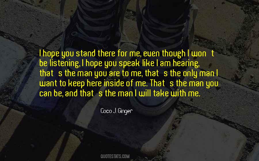 You Want To Be With Me Quotes #651505