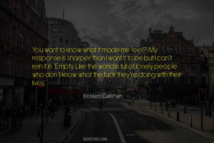 You Want To Be With Me Quotes #727053