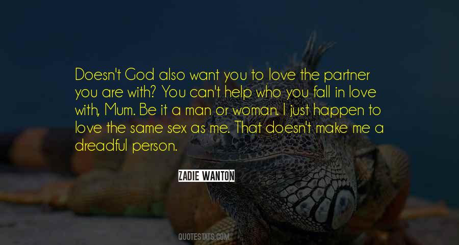 You Want To Be With Me Quotes #874157