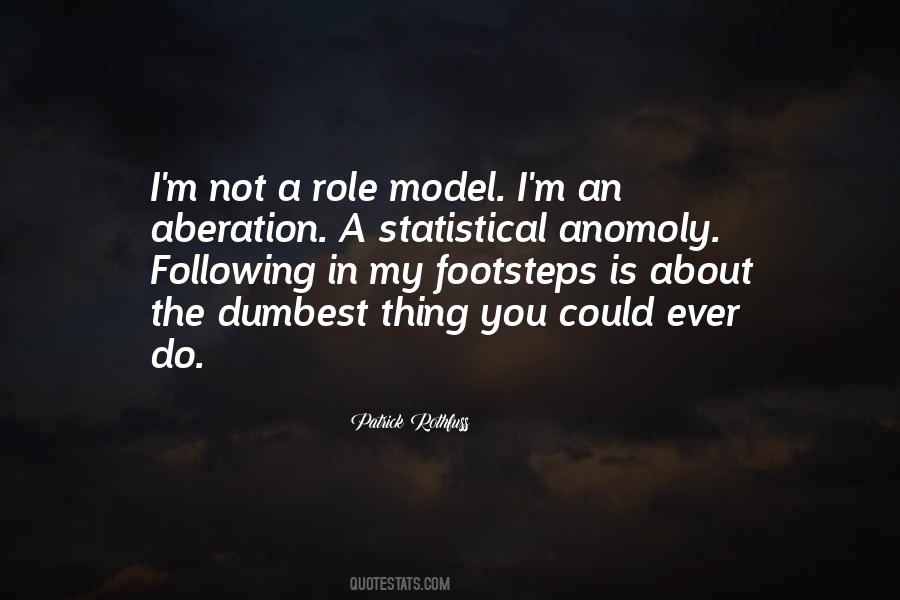 Following In Your Footsteps Quotes #499502