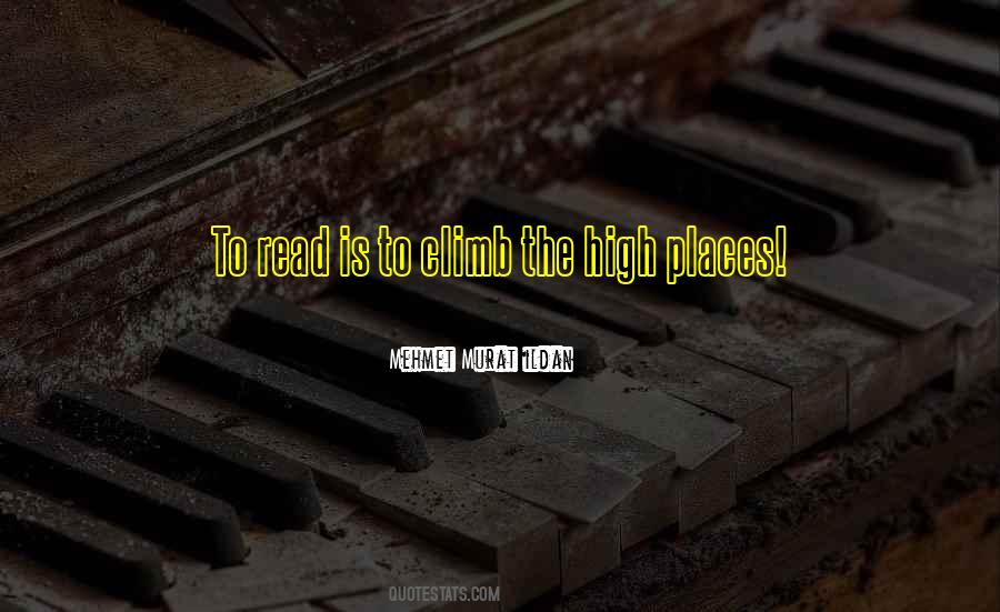 Quotes About High Places #770325