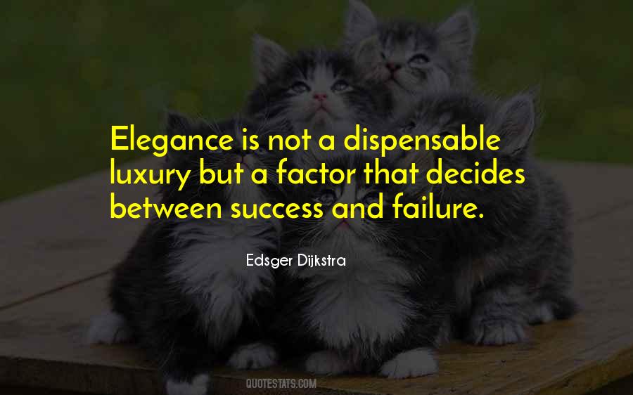 Elegance Is Quotes #1187169