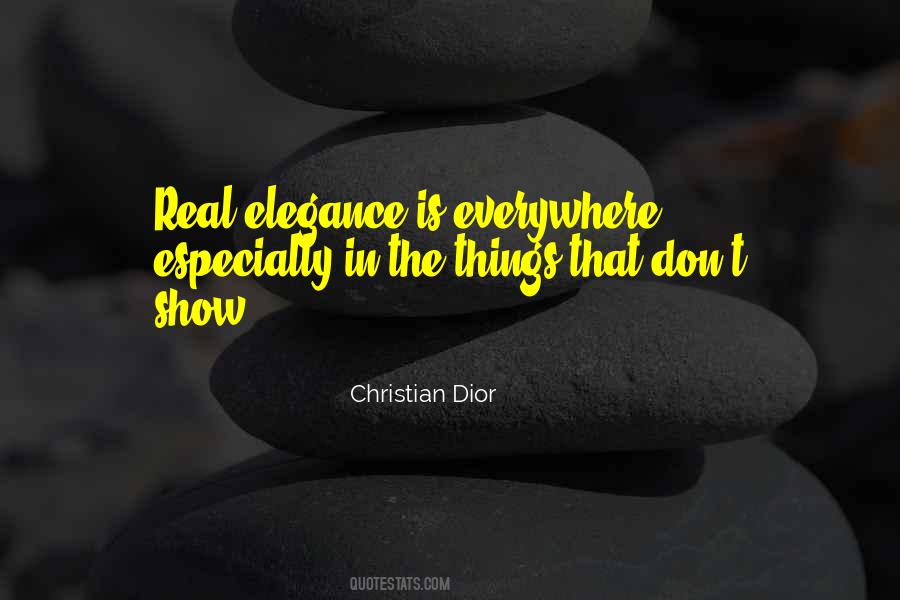 Elegance Is Quotes #1739611