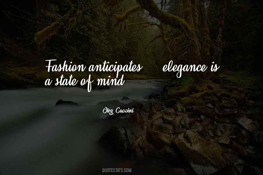 Elegance Is Quotes #9240