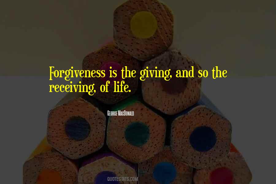 Forgiveness Is Quotes #1152899