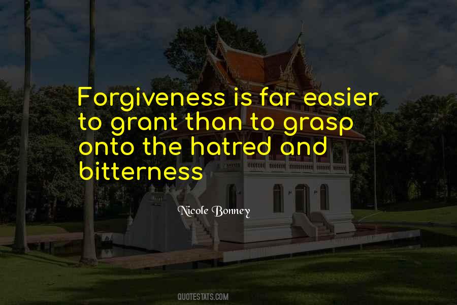 Forgiveness Is Quotes #1230233