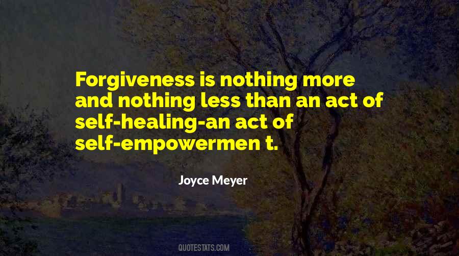 Forgiveness Is Quotes #1231951