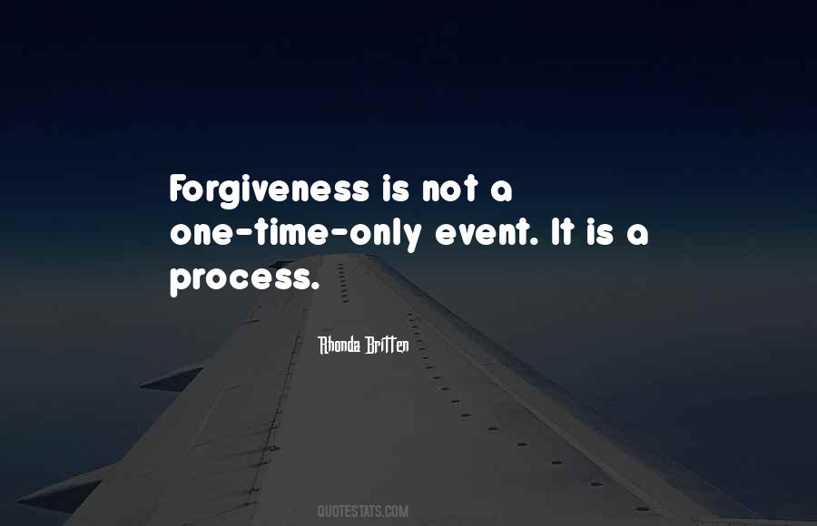Forgiveness Is Quotes #1234034