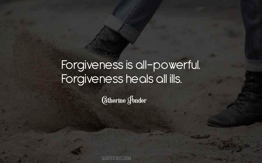 Forgiveness Is Quotes #1342602