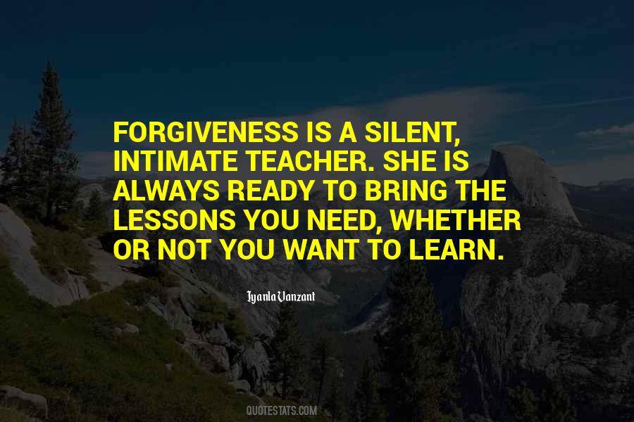 Forgiveness Is Quotes #1352807