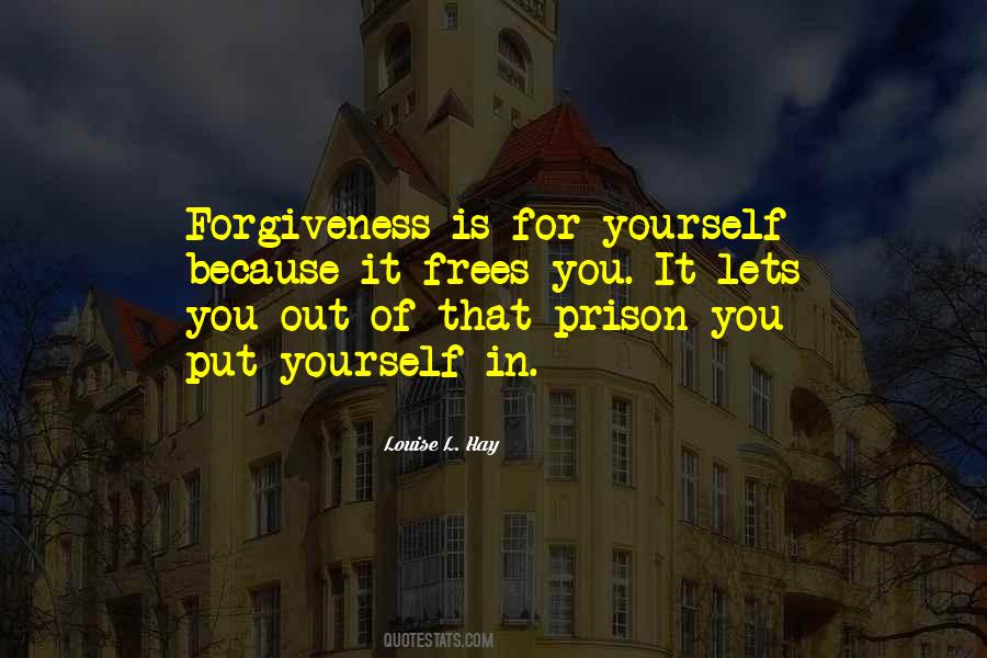 Forgiveness Is Quotes #927941