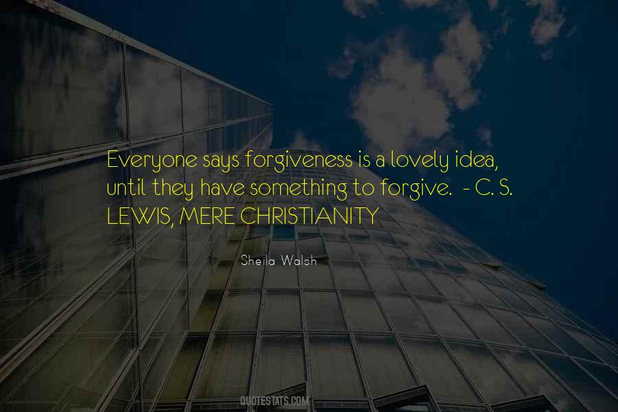 Forgiveness Is Quotes #956905