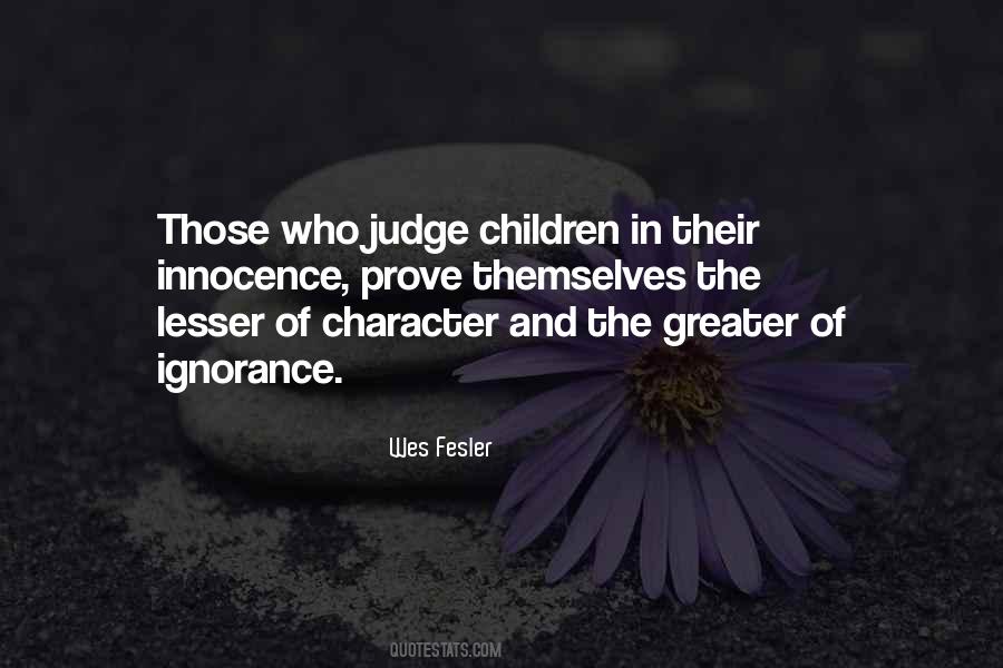 Character Judge Quotes #1386810