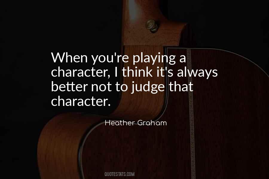 Character Judge Quotes #1583030