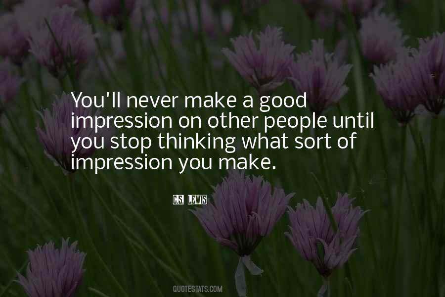 Stop Thinking So Much Quotes #76281