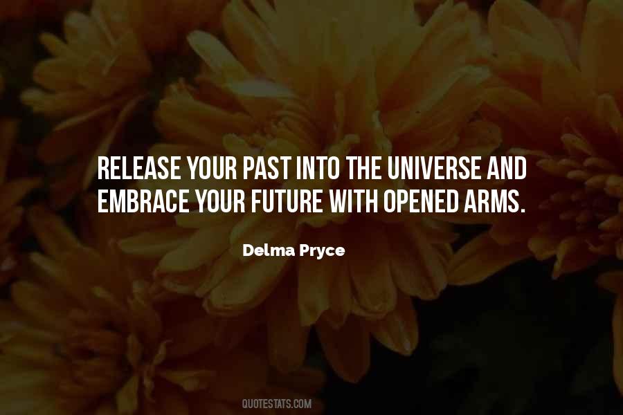 Embrace The Past Quotes #1465817