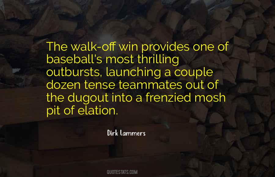 Baseball Win Quotes #1417236