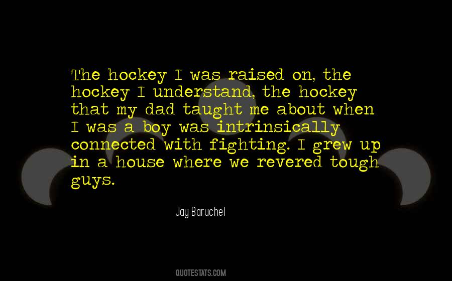 Quotes About Fighting In Hockey #976797