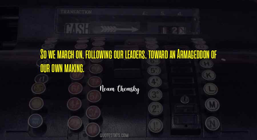 We March On Quotes #198879