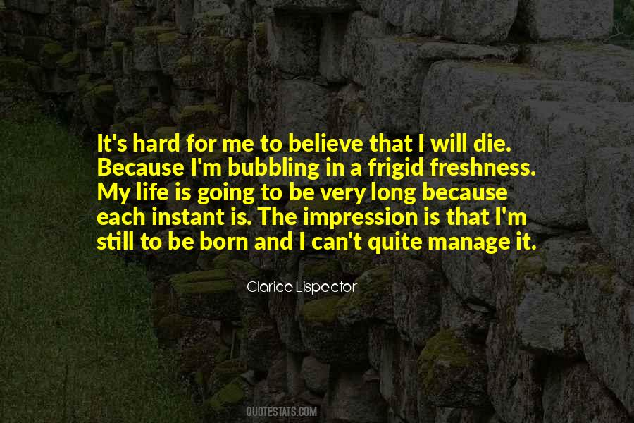 Very Long Life Quotes #1499007